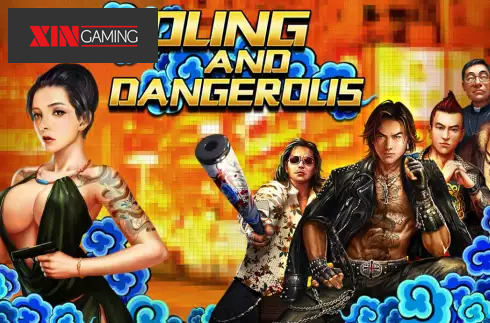YOUNG AND DANGEROUS